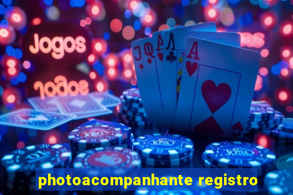 photoacompanhante registro